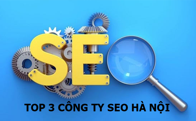 top 3 cong ty seo ha noi